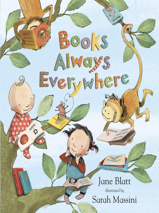 Title details for Books Always Everywhere by Jane Blatt - Available